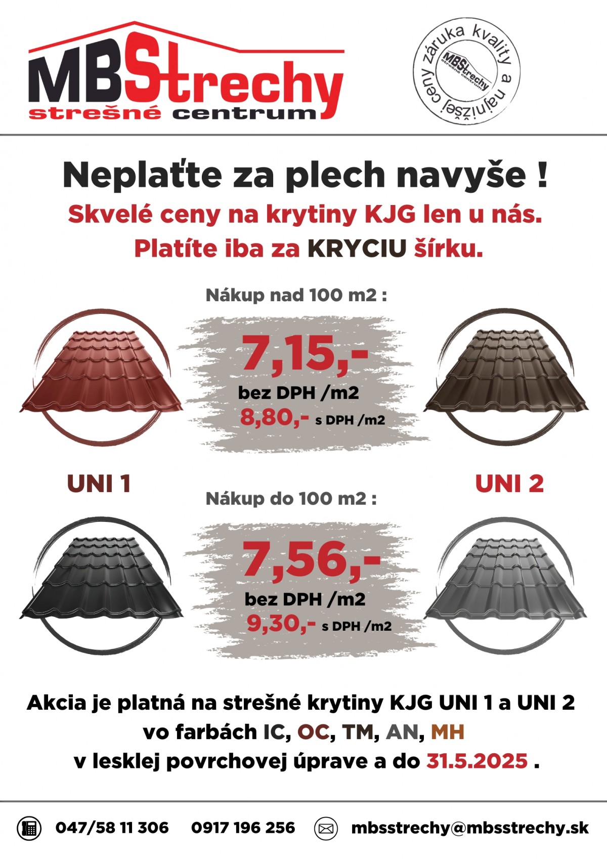 Akcia na oceľové strešné krytiny